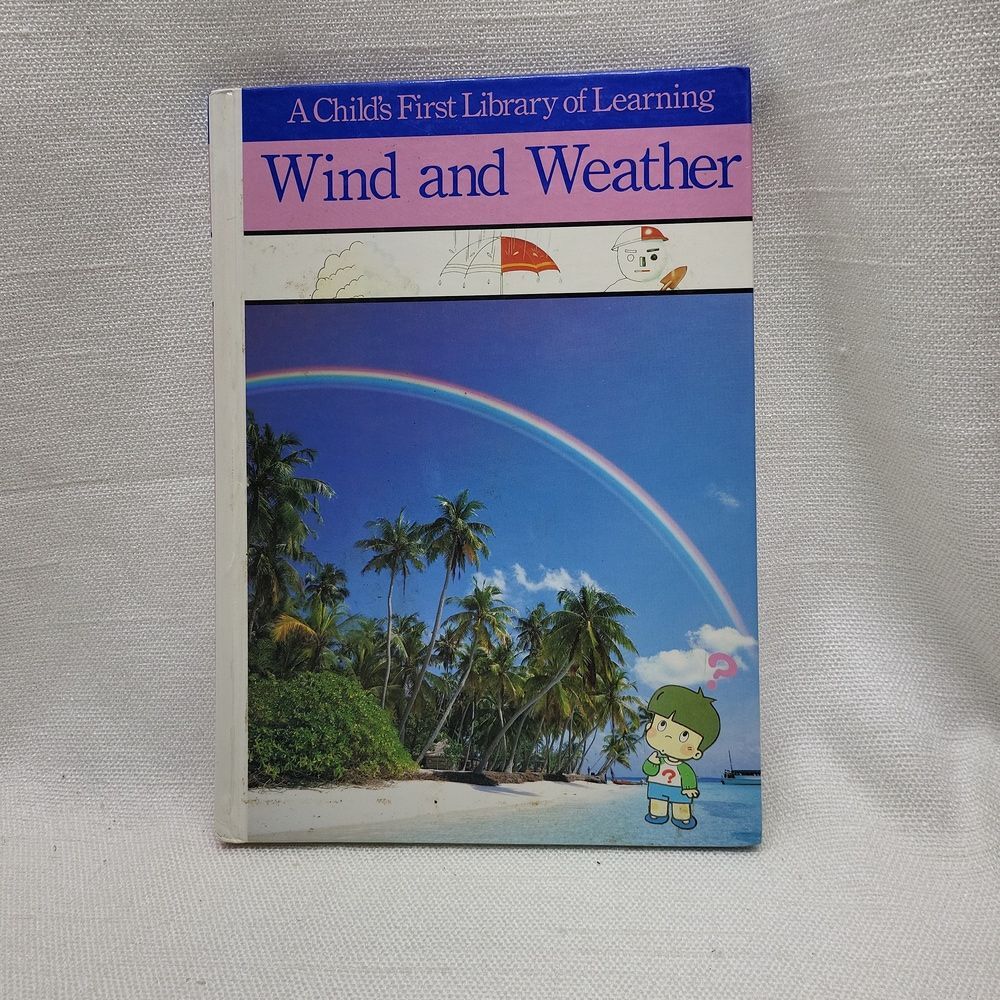 3/$20 A Child's First Library of Learning: Wind and Weather, 1992